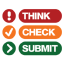 Think.Check.Submit icon